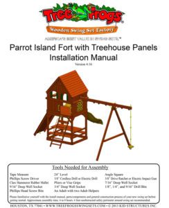 2016 Parrot Island Fort with Treehouse Panels - Installation Manual